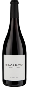 BREAD & BUTTER PINOT NOIR